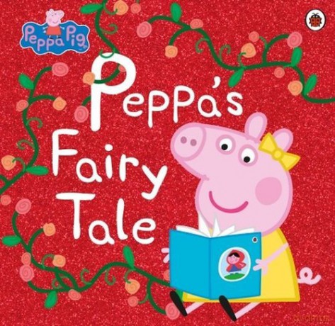 Peppa Pig Peppas Fairy Tale [KSIĄŻKA]