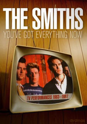 The Smiths: You've Got Everything Now [DVD]