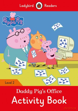 Peppa Pig: Daddy Pig's Office Activity Book [KSIĄŻKA]