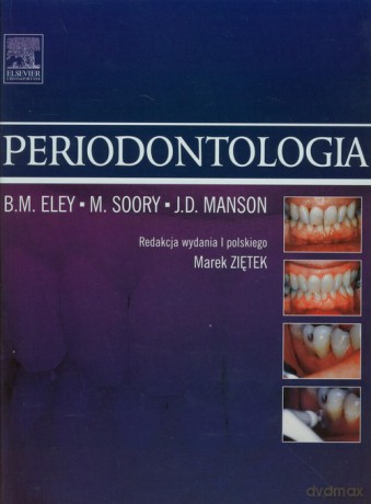 Periodontologia - B.M. Eley, M Soory [KSIĄŻKA]