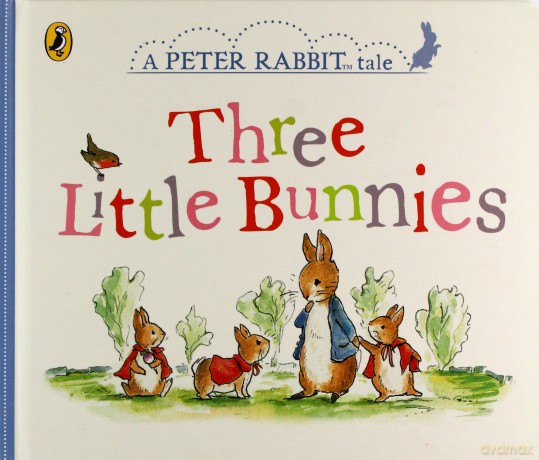 Peter Rabbit Tales Three Little Bunnies - Beatrix Potter [KSIĄŻKA]