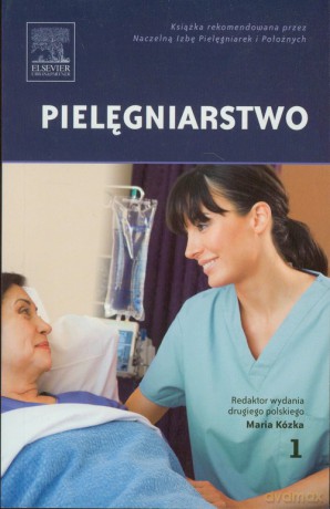 Pielęgniarstwo 1 [KSIĄŻKA]