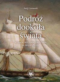 Podróż dookoła świata - Jurij Lisianskij [KSIĄŻKA]