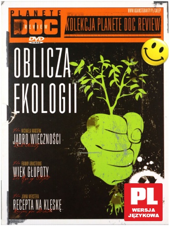 Oblicza Ekologii 1: Jądro wieczności / Recepta na klęskę / Wiek głupoty Pakiet (digipack) [3DVD]