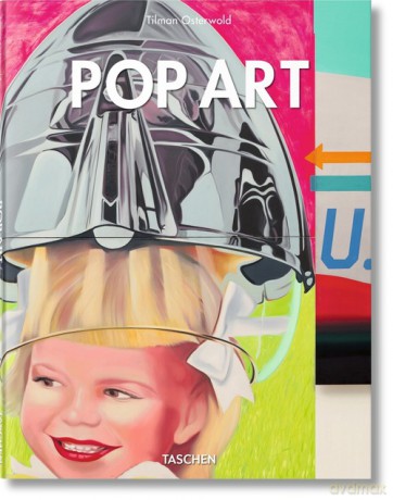 Pop Art - Tilman Osterwold [KSIĄŻKA]