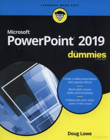 PowerPoint 2019 For Dummies - Doug Lowe [KSIĄŻKA]