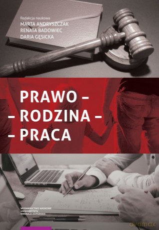 Prawo rodzina praca [KSIĄŻKA]