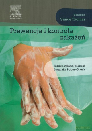 Prewencja i kontrola zakażeń [KSIĄŻKA]