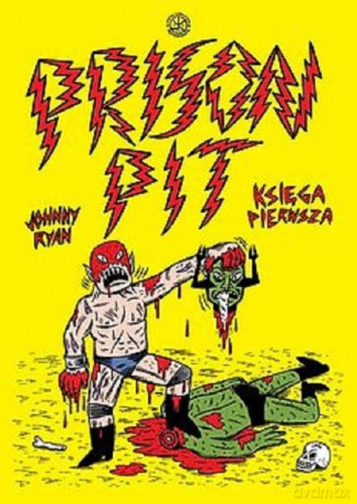 Prison Pit - 1 - Johnny Ryan [KOMIKS]