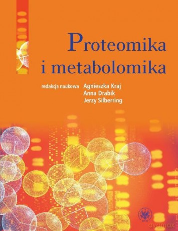 Proteomika i metabolomika [KSIĄŻKA]