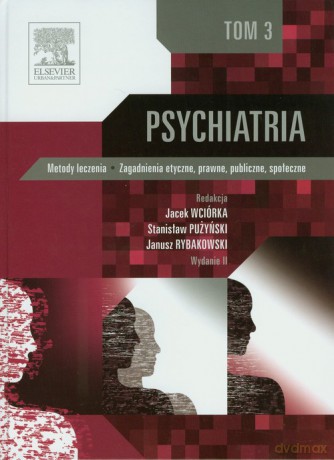 Psychiatria (Tom 3) [KSIĄŻKA]