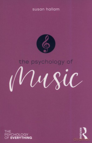 Psychology of Music - Susan Hallam [KSIĄŻKA]