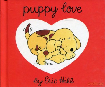 Puppy Love - Eric Hill [KSIĄŻKA]
