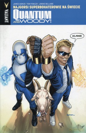 Quantum and Woody 1 Najgorsi superbohaterowie na świecie - James Asmus [KOMIKS]