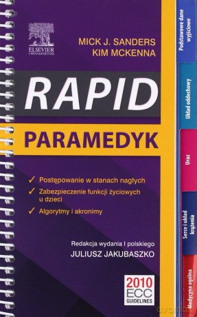 RAPID Paramedyk - Mick J. Sanders, Kim McKenna [KSIĄŻKA]