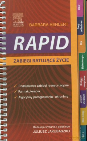 RAPID Zabiegi ratujące życie - Barbara Aehlert [KSIĄŻKA]