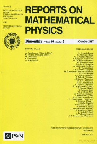 Reports on Mathematical Physics 80/2 2017 [KSIĄŻKA]