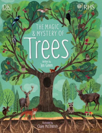 RHS The Magic and Mystery of Trees - Jen Green [KSIĄŻKA]