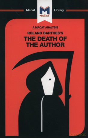 Roland Barthes's The Death of the Author - Laura Seymour [KSIĄŻKA]