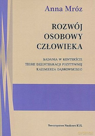 Rozwój osobowy człowieka - Anna Mróz [KSIĄŻKA]
