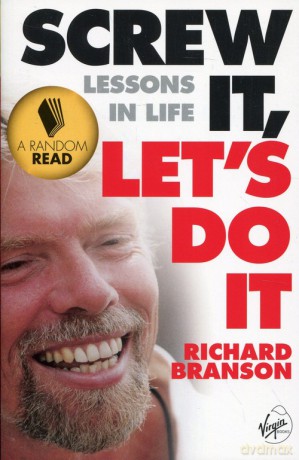 Screw It Let's Do It Lessons In Life - Richard Branson [KSIĄŻKA]
