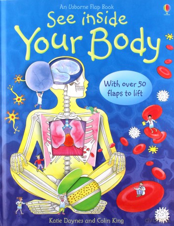 See inside Your Body - Katie Daynes, Colin King [KSIĄŻKA]