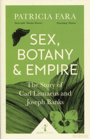 Sex, Botany and Empire [KSIĄŻKA]