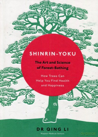 Shinrin-Yoku - Qing Li [KSIĄŻKA]