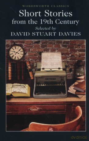Short Stories from the 19th Century - David Stuart Davies [KSIĄŻKA]