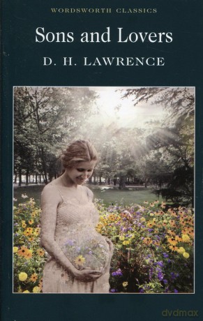 Sons and Lovers - D.H. Lawrence [KSIĄŻKA]