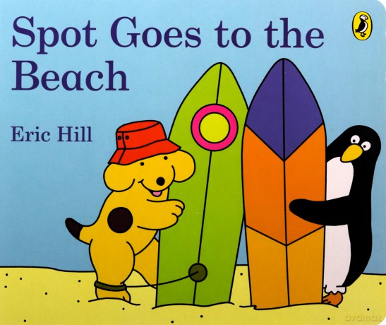 Spot Goes to the Beach - Eric Hill [KSIĄŻKA]