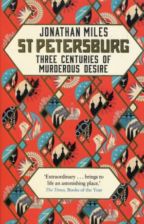 St Petersburg - Jonathan Miles [KSIĄŻKA]