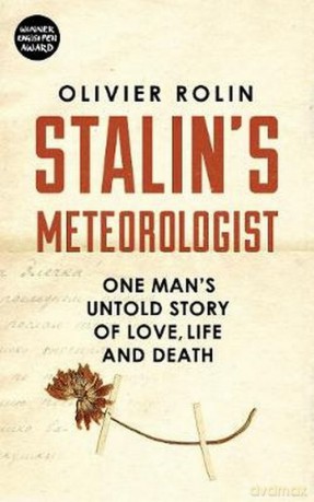 Stalin's Meteorologist - Olivier Rolin [KSIĄŻKA]