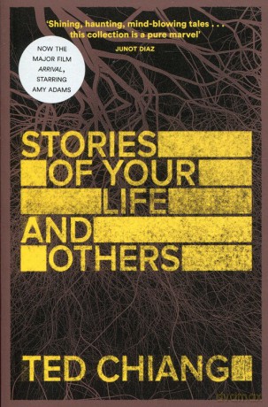 Stories of Your Life and Other - Ted Chiang [KSIĄŻKA]
