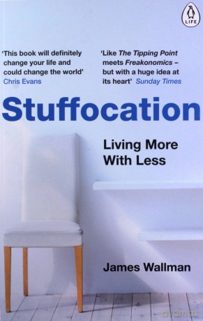 Stuffocation - James Wallman [KSIĄŻKA]