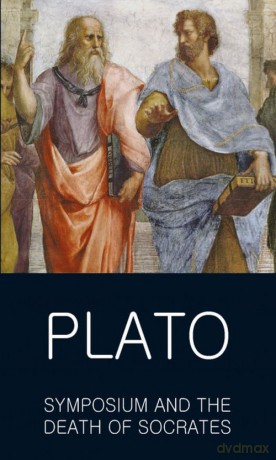 Symposium and the Death of Socrates - Plato [KSIĄŻKA]