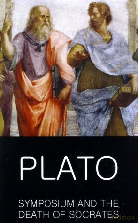 Symposium and the Death of Socrates - Plato [KSIĄŻKA]