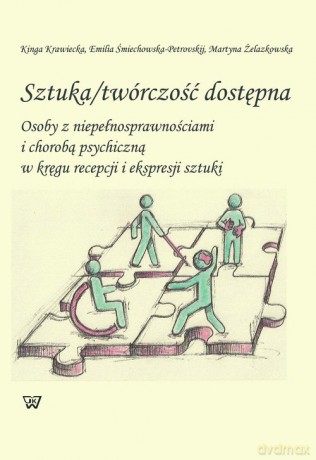 Sztuka twórczość dostępna [KSIĄŻKA]