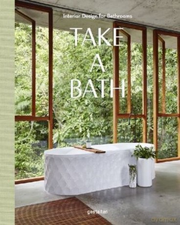 Take a Bath - Gestalten [KSIĄŻKA]