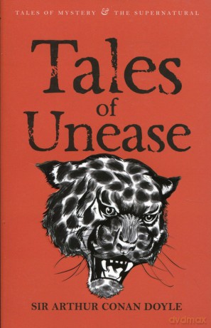 Tales of Unease - Arthur Conan Doyle [KSIĄŻKA]