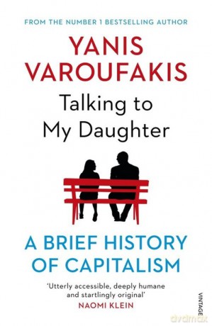 Talking to My Daughter - Yanis Varoufakis [KSIĄŻKA]