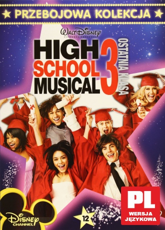 High School Musical 3 Ostatnia klasa (Przebojowa Kolekcja) [DVD]
