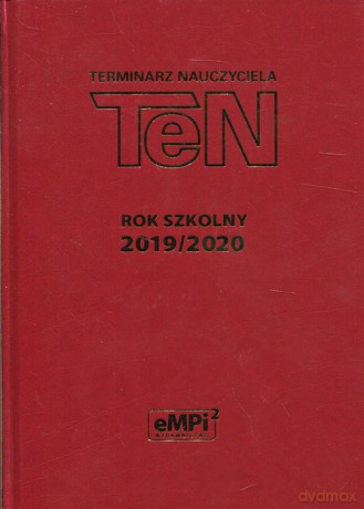 Terminarz nauczyciela TEN Rok szkolny 2019/2020 bordowy [KALENDARZ]