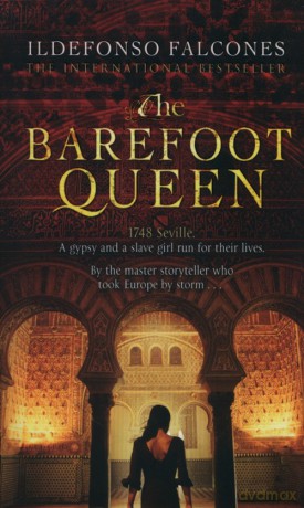 The Barefoot Queen - Ildefonso Falcones [KSIĄŻKA]
