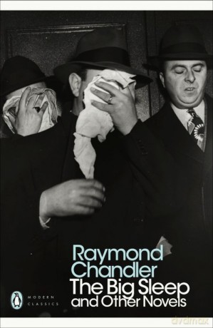 The Big Sleep and Other Novels - Raymond Chandler [KSIĄŻKA]