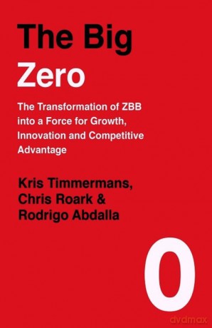 The Big Zero - Kris Timmermans, Chris Roark [KSIĄŻKA]