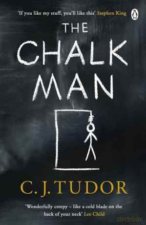 The Chalk Man - C. J. Tudor [KSIĄŻKA]