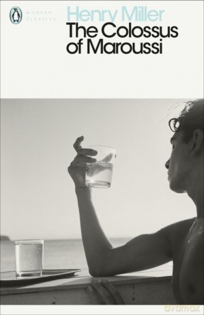 The Colossus of Maroussi - Henry Miller [KSIĄŻKA]