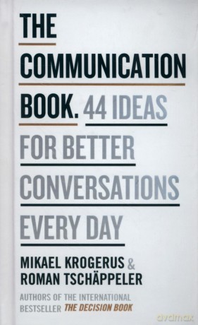 The Communication Book - Roman Tschäppeler, Mi Krogerus [KSIĄŻKA]