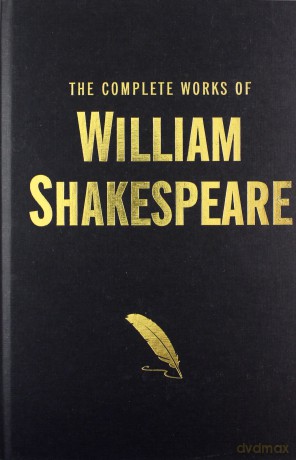 The Complete Works of William Shakespeare [KSIĄŻKA]